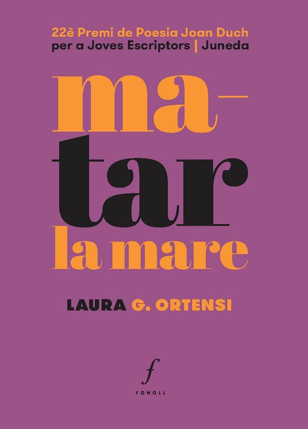 MATAR LA MARE | 9788412401509 | ORTENSI,LAURA G. | Llibreria Geli - Llibreria Online de Girona - Comprar llibres en català i castellà