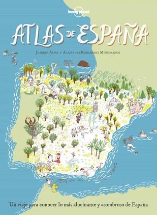 ATLAS DE ESPAÑA | 9788408249696 | ARIAS PEREIRA,JOAQUÍN/FERNÁNDEZ MINGORANCE,ALEJANDRA | Llibreria Geli - Llibreria Online de Girona - Comprar llibres en català i castellà