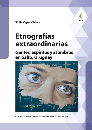 ETNOGRAFÍAS EXTRAORDINARIAS.GENTES,ESPÍRITUS Y ASOMBROS EN SALTO,URUGUAY | 9788400106409 | VIGNA VILCHES, SIBILA | Llibreria Geli - Llibreria Online de Girona - Comprar llibres en català i castellà