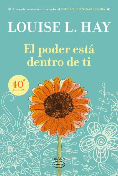 EL PODER ESTÁ DENTRO DE TI(33ª EDICION 2012) | 9788479538132 | HAY,LOUISE L. | Llibreria Geli - Llibreria Online de Girona - Comprar llibres en català i castellà