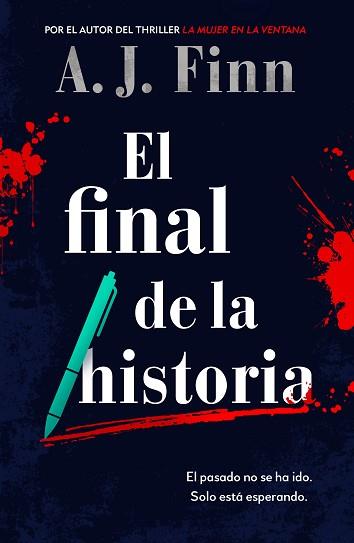 EL FINAL DE LA HISTORIA | 9788425358456 | FINN, A.J. | Llibreria Geli - Llibreria Online de Girona - Comprar llibres en català i castellà