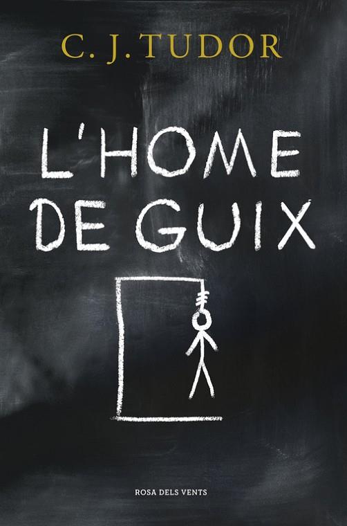 L'HOME DE GUIX | 9788416930098 | TUDOR,C.J. | Llibreria Geli - Llibreria Online de Girona - Comprar llibres en català i castellà