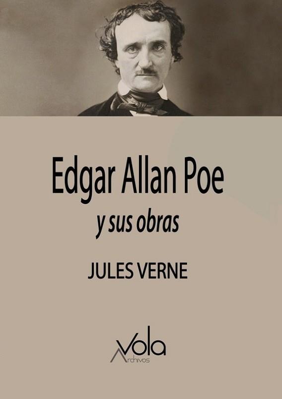 EDGAR ALLAN POE Y SUS OBRAS | 9788412089752 | VERNE,JULES | Llibreria Geli - Llibreria Online de Girona - Comprar llibres en català i castellà