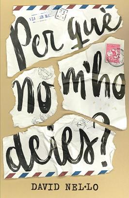 PER QUE NO M'HO DEIES? | 9788466147613 | NEL·LO,DAVID | Llibreria Geli - Llibreria Online de Girona - Comprar llibres en català i castellà