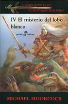 EL MISTERIO DEL LOBO BLANCO ELRIC IV | 9788435019194 | MOORCOCK,MICHAEL | Llibreria Geli - Llibreria Online de Girona - Comprar llibres en català i castellà
