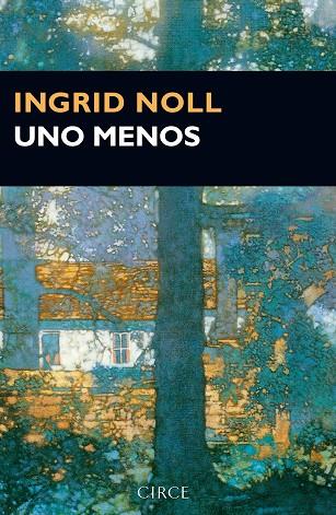 UNO MENOS | 9788477653141 | NOLL,INGRID | Llibreria Geli - Llibreria Online de Girona - Comprar llibres en català i castellà