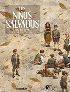 LOS NIÑOS SALVADOS | 9788417318741 | THIRAULT,PHILIPPE | Llibreria Geli - Llibreria Online de Girona - Comprar llibres en català i castellà