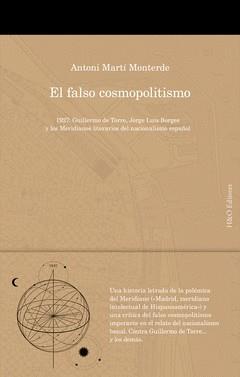 EL FALSO COSMOPOLITISMO | 9788412769692 | MARTÍ MONTERDE,ANTONI | Llibreria Geli - Llibreria Online de Girona - Comprar llibres en català i castellà