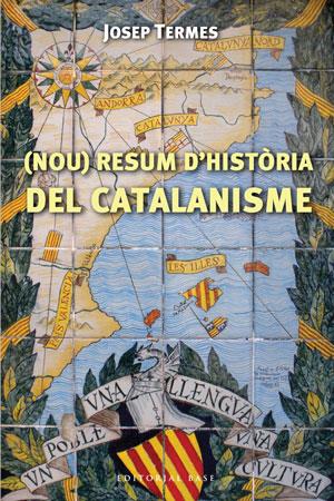 NOU RESUM D'HISTORIA DEL CATALANISME | 9788492437429 | TERMES,JOSEP | Llibreria Geli - Llibreria Online de Girona - Comprar llibres en català i castellà