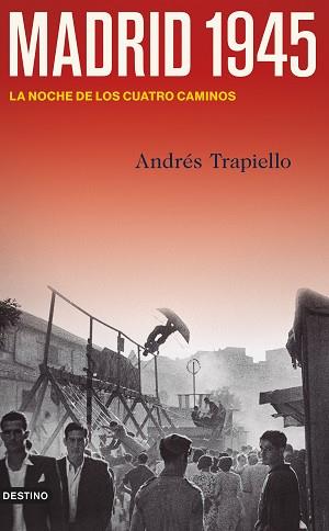 MADRID 1945 | 9788423361885 | TRAPIELLO, ANDRÉS | Llibreria Geli - Llibreria Online de Girona - Comprar llibres en català i castellà