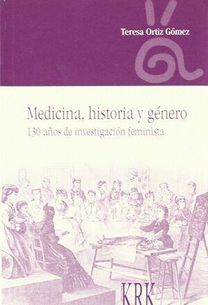 MEDICINA,HISTORIA Y GÉNERO | 9788483675953 | ORTIZ GÓMEZ,TERESA | Llibreria Geli - Llibreria Online de Girona - Comprar llibres en català i castellà