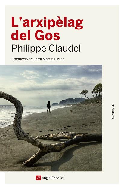 L'ARXIPÈLAG DEL GOS | 9788417214616 | CLAUDEL,PHILIPPE | Llibreria Geli - Llibreria Online de Girona - Comprar llibres en català i castellà