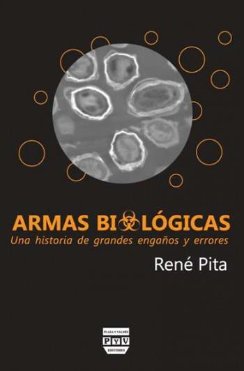 ARMAS BIOLOGICAS | 9788415271116 | PITA,RENE | Llibreria Geli - Llibreria Online de Girona - Comprar llibres en català i castellà