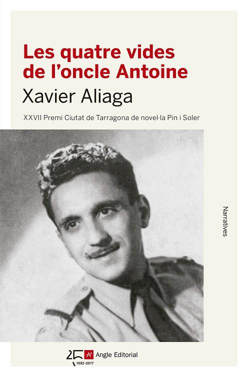 LES QUATRE VIDES DE L'ONCLE ANTOINE | 9788415307891 | ALIAGA,XAVIER | Llibreria Geli - Llibreria Online de Girona - Comprar llibres en català i castellà