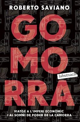 GOMORRA | 9788418572524 | SAVIANO,ROBERTO | Llibreria Geli - Llibreria Online de Girona - Comprar llibres en català i castellà