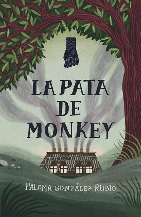 LA PATA DE MONKEY | 9788411822664 | GONZÁLEZ RUBIO, PALOMA | Llibreria Geli - Llibreria Online de Girona - Comprar llibres en català i castellà