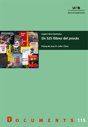 ELS 525 LLIBRES DEL PROCES | 9788449085291 | GIRAL QUINTANA,EUGENI | Llibreria Geli - Llibreria Online de Girona - Comprar llibres en català i castellà