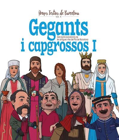 GEGANTS I CAPGROSSOS-1 | 9788417000806 | CORDOMÍ I FERNÀNDEZ,XAVIER | Llibreria Geli - Llibreria Online de Girona - Comprar llibres en català i castellà