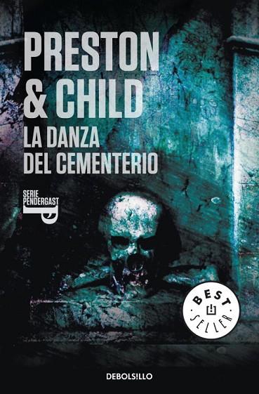 LA DANZA DEL CEMENTERIO | 9788499083674 | PRESTON & CHILD | Llibreria Geli - Llibreria Online de Girona - Comprar llibres en català i castellà