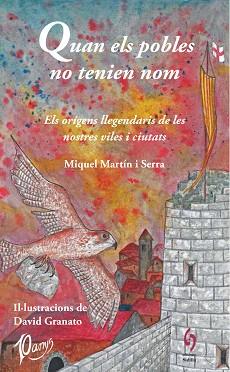 QUAN ELS POBLES NO TENIEN NOM | 9788412430608 | MARTÍN I SERRA,MIQUEL | Llibreria Geli - Llibreria Online de Girona - Comprar llibres en català i castellà