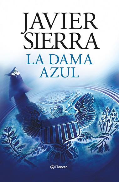 LA DAMA AZUL  | 9788408193265 | SIERRA,JAVIER | Llibreria Geli - Llibreria Online de Girona - Comprar llibres en català i castellà