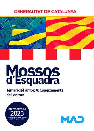 MOSSOS D'ESQUADRA(TEMARI DE L'ÀMBIT A:CONEIXEMENTS DE L'ENTORN(EDICIÓ 2023) | 9788414266328 | LORENTE I TIBAU,AUGUST | Llibreria Geli - Llibreria Online de Girona - Comprar llibres en català i castellà