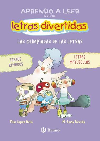 APRENDO A LEER CON LAS LETRAS DIVERTIDAS-3. LAS OLIMPIADAS DE LAS LETRAS | 9788469642672 | LÓPEZ ÁVILA, PILAR | Llibreria Geli - Llibreria Online de Girona - Comprar llibres en català i castellà