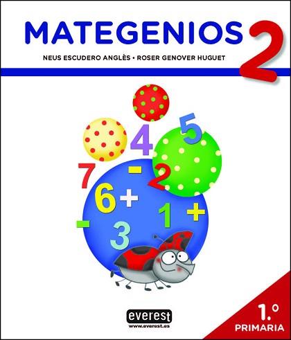 MATEGENIOS 2 | 9788428343732 | ESCUDERO ANGLÈS,NEUS/GENOVER HUGUET,ROSER | Llibreria Geli - Llibreria Online de Girona - Comprar llibres en català i castellà