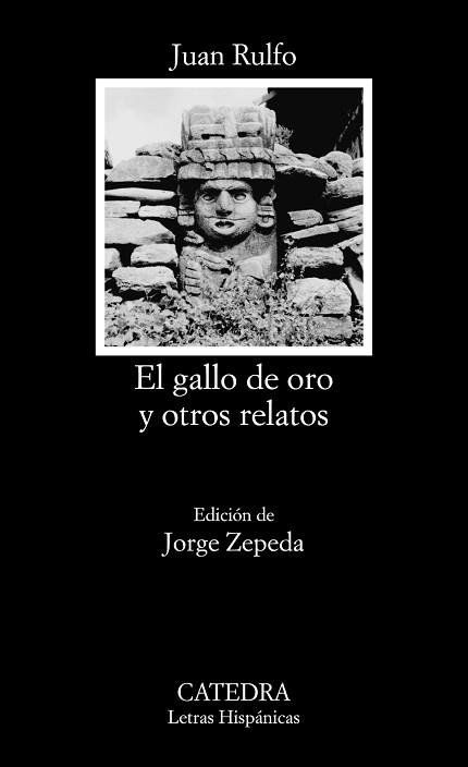 EL GALLO DE ORO Y OTROS RELATOS | 9788437644721 | RULFO,JUAN | Llibreria Geli - Llibreria Online de Girona - Comprar llibres en català i castellà