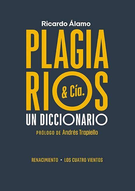PLAGIARIOS & CÍA | 9788419231161 | ÁLAMO,RICARDO | Llibreria Geli - Llibreria Online de Girona - Comprar llibres en català i castellà