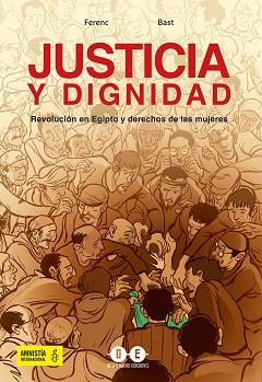 JUSTICIA Y DIGNIDAD | 9788412096897 | LAGARRIGUE,SEBASTIEN/FRANCIS, ADAM | Llibreria Geli - Llibreria Online de Girona - Comprar llibres en català i castellà