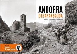 ANDORRA DESAPAREGUDA | 9788419239440 | ARXIU NACIONAL ANDORRA | Llibreria Geli - Llibreria Online de Girona - Comprar llibres en català i castellà