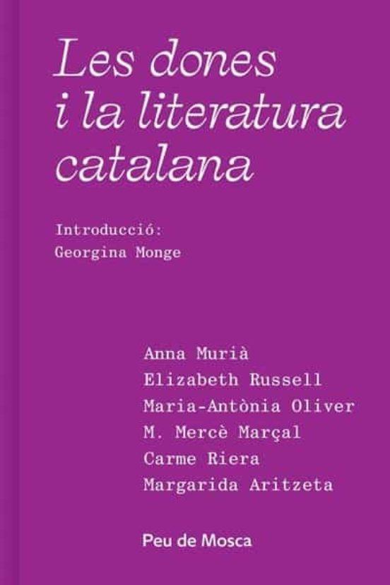 LES DONES I LA LITERATURA CATALANA | 9788412499742 | ARITZETA,MARGARIDA/RUSSELL,ELIZABETH | Llibreria Geli - Llibreria Online de Girona - Comprar llibres en català i castellà