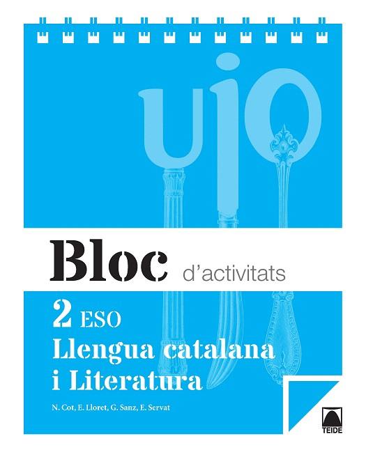 BLOC D'ACTIVITATS LLENGUA CATALANA(SEGON D'ESO) | 9788430790838 |   | Llibreria Geli - Llibreria Online de Girona - Comprar llibres en català i castellà