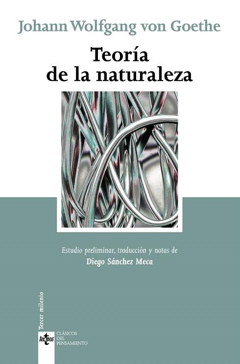 TEORIA DE LA NATURALEZA | 9788430944972 | GOETHE,JOHANN WOLFGANG VON | Llibreria Geli - Llibreria Online de Girona - Comprar llibres en català i castellà