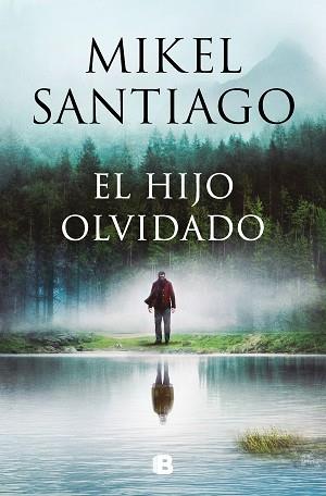 EL HIJO OLVIDADO | 9788466677318 | SANTIAGO,MIKEL | Llibreria Geli - Llibreria Online de Girona - Comprar llibres en català i castellà