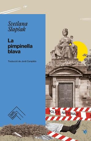 LA PIMPINELLA BLAVA | 9788419515155 | SLAPUAK, SVETLANA | Llibreria Geli - Llibreria Online de Girona - Comprar llibres en català i castellà