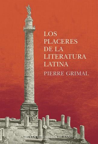 LOS PLACERES DE LA LITERATURA LATINA | 9788418708534 | GRIMAL,PIERRE | Llibreria Geli - Llibreria Online de Girona - Comprar llibres en català i castellà