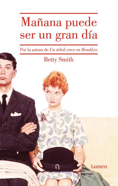 MAÑANA PUEDE SER UN GRAN DÍA | 9788426402004 | SMITH,BETTY | Llibreria Geli - Llibreria Online de Girona - Comprar llibres en català i castellà