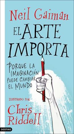 EL ARTE IMPORTA | 9788423357246 | GAIMAN, NEIL | Llibreria Geli - Llibreria Online de Girona - Comprar llibres en català i castellà
