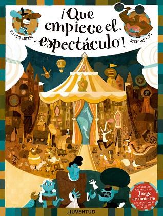 QUE EMPIECE EL ESPECTÁCULO! | 9788426145659 | LUPANO,WILFRID/FERT,STÉPHANE | Llibreria Geli - Llibreria Online de Girona - Comprar llibres en català i castellà