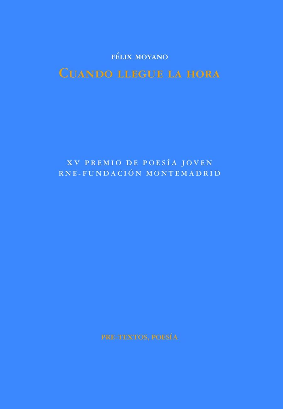 CUANDO LLEGUE LA HORA | 9788419633538 | MOYANO,FÉLIX | Llibreria Geli - Llibreria Online de Girona - Comprar llibres en català i castellà