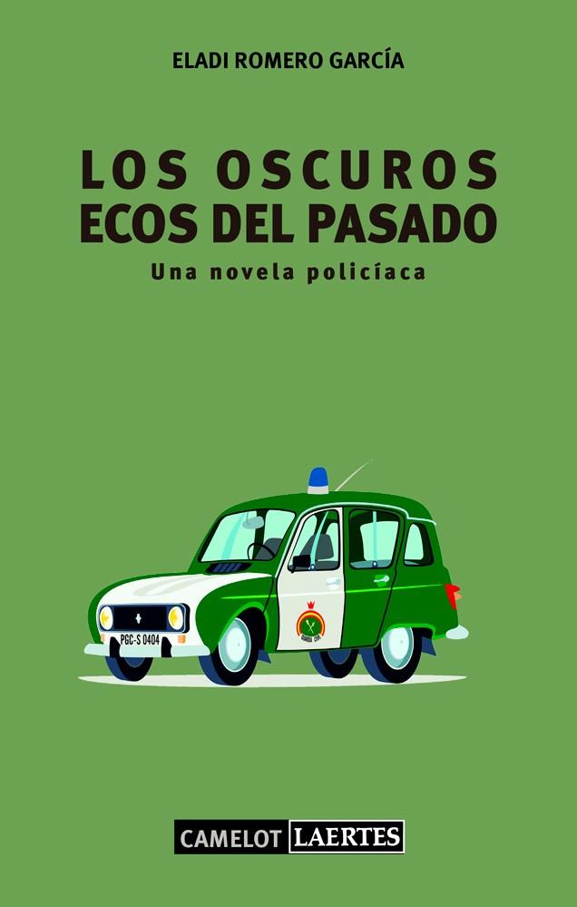 LOS OSCUROS ECOS DEL PASADO | 9788475847085 | ROMERO GARCÍA,ELADI | Llibreria Geli - Llibreria Online de Girona - Comprar llibres en català i castellà