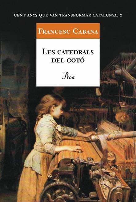 LES CATEDRALS DEL COTO | 9788484372516 | CABANA,FRANCESC | Llibreria Geli - Llibreria Online de Girona - Comprar llibres en català i castellà