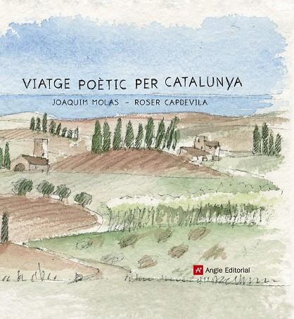 VIATGE POÈTIC PER CATALUNYA | 9788415695691 | MOLAS,JOAQUIM/CAPDEVILA,ROSER (IL) | Llibreria Geli - Llibreria Online de Girona - Comprar llibres en català i castellà