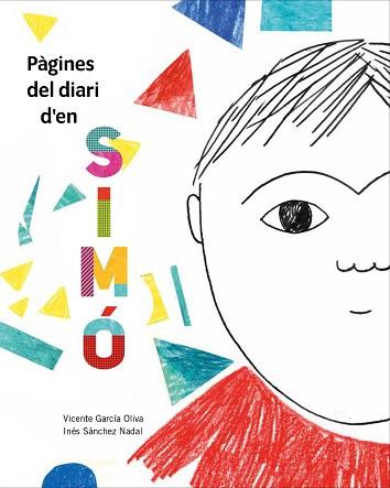 PÀGINES DEL DIARI D'EN SIMÓ | 9788412369274 | GARCÍA OLIVA,VICENTE | Llibreria Geli - Llibreria Online de Girona - Comprar llibres en català i castellà