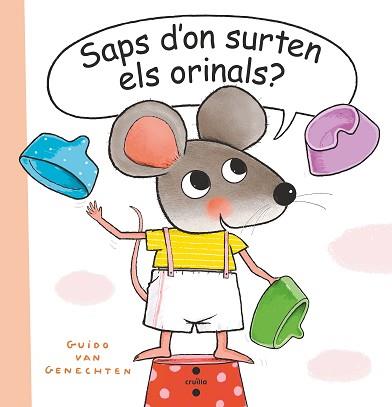 SAPS D'ON SURTEN ELS ORINALS? | 9788466151467 | VAN GENECHTEN,GUIDO | Llibreria Geli - Llibreria Online de Girona - Comprar llibres en català i castellà