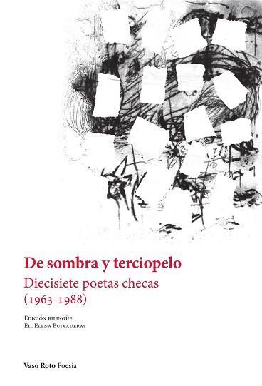 DE SOMBRA Y TERCIOPELO | 9788412408577 | BUIXADERAS,ELENA | Llibreria Geli - Llibreria Online de Girona - Comprar llibres en català i castellà