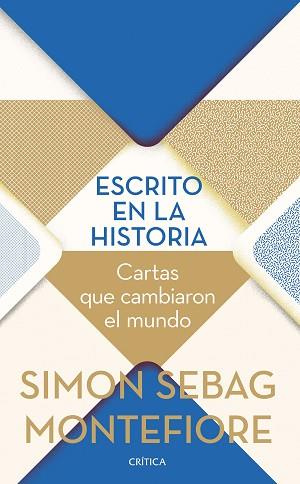 ESCRITO EN LA HISTORIA | 9788491994237 | MONTEFIORE, SIMON SEBAG | Llibreria Geli - Llibreria Online de Girona - Comprar llibres en català i castellà