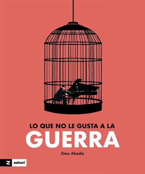 LO QUE NO LE GUSTA A LA GUERRA | 9788419532688 | ABADÍA,XIMO | Llibreria Geli - Llibreria Online de Girona - Comprar llibres en català i castellà